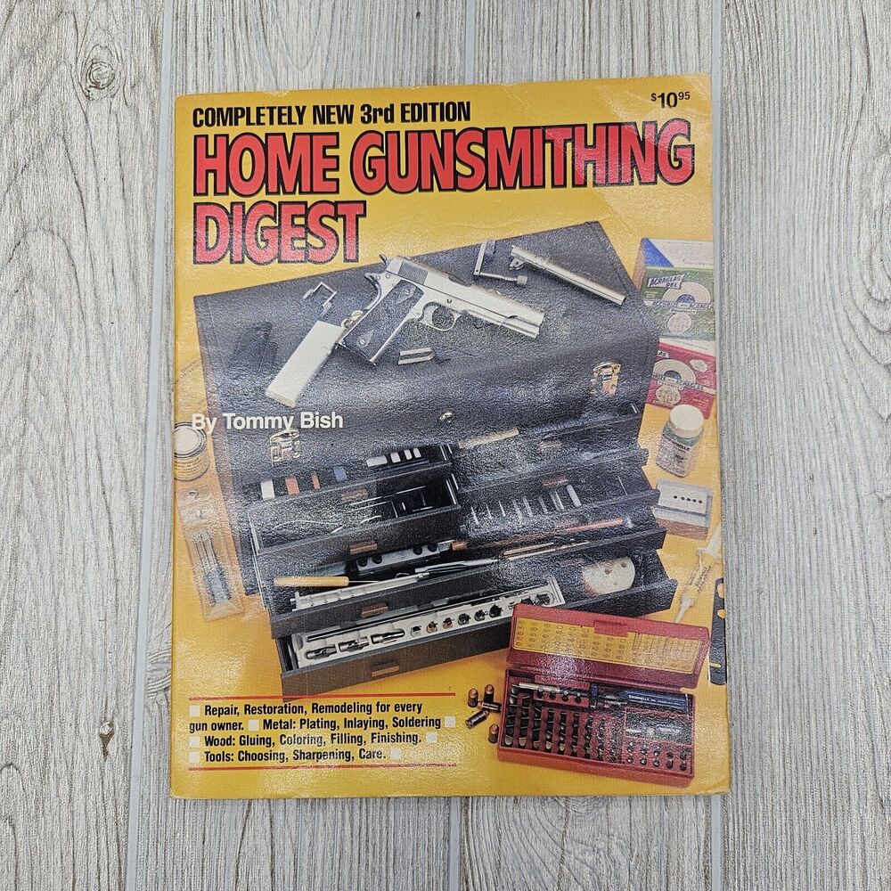 Vintage Home Gunsmithing Digest by Tommy Bish 3rd Edition DBI Books
